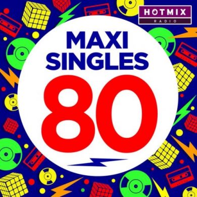 VA - Maxi Singles 80 (by Hotmixradio)