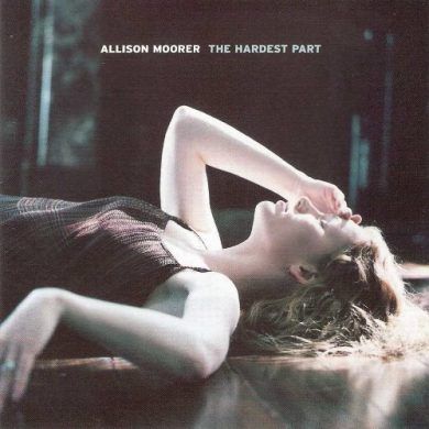 Allison Moorer - The Hardest Part