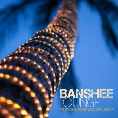 VA - Banshee Lounge (The Ethnic Summer Lounge Flavour)