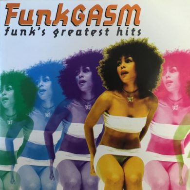 VA - Funkgasm Funks Greatest Hits