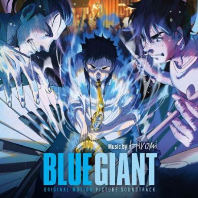Hiromi Uehara (上原ひろみ) - BLUE GIANT (Original Motion Picture Soundtrack)