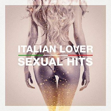 VA - Italian Lover Sexual Hits