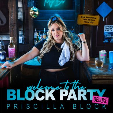 Priscilla Block - Welcome To The Block Party (Deluxe)