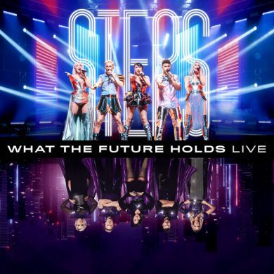 Steps - What The Future Holds (Live)