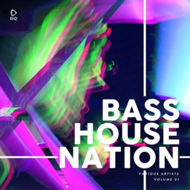 VA - Bass House Nation Vol. 1