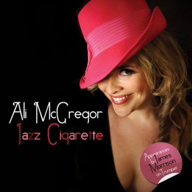 Ali McGregor - Jazz Cigarette