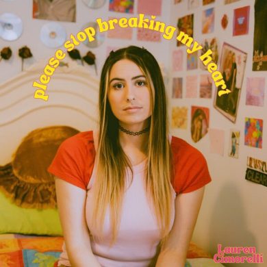 Lauren Cimorelli - Please Stop Breaking My Heart