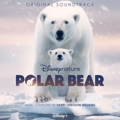 Harry Gregson-Williams - Disneynature Polar Bear (Original Soundtrack)