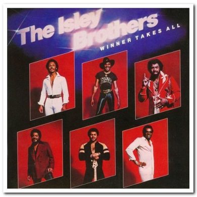 The Isley Brothers - Winner Takes All