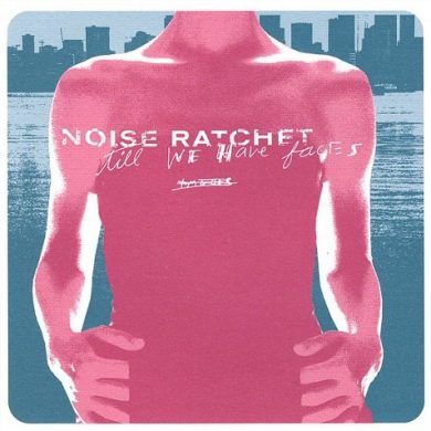 Noise Ratchet - Till We Have Faces