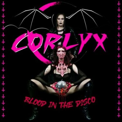 Corlyx - Blood in the Disco (2022) [16bit Flac]