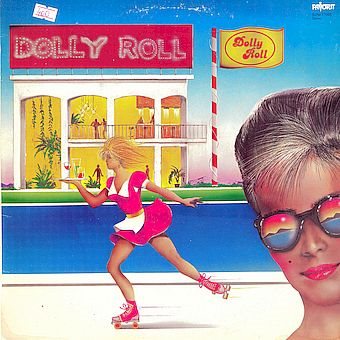 Dolly Roll – Dolly Roll/Happy Coctail