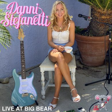 Danni Stefanetti – Live at Big Bear
