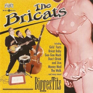 The Bricats - BiggesTits