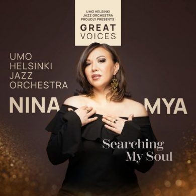 UMO Helsinki Jazz Orchestra & Nina Mya - Searching My Soul