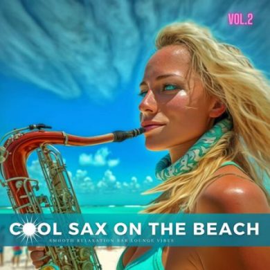 Cool Sax On The Beach Vol 2