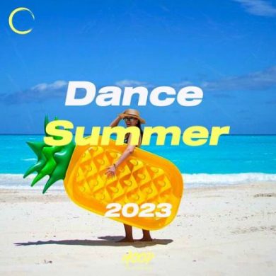 VA - Dance Summer 2023: The Best Summer Dance Hits Selected by Hoop Records