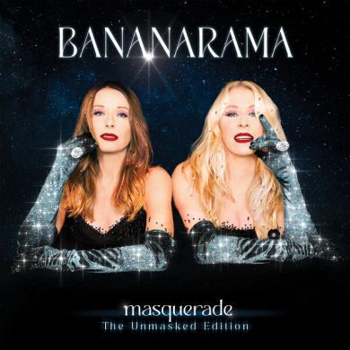 Bananarama - Masquerade (The Unmasked Edition)