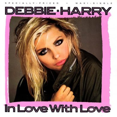Debbie Harry - In Love with Love