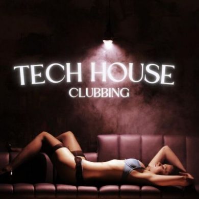 Tech House Clubbing (2023)