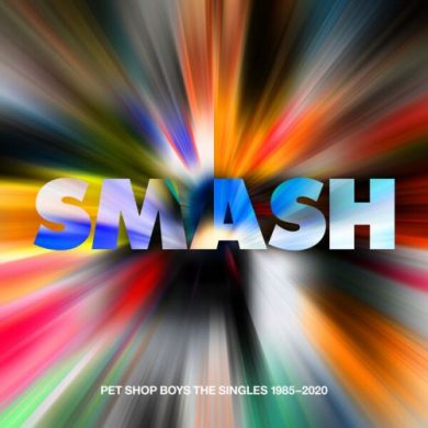 Pet Shop Boys - SMASH - The Singles 1985 - 2020 (Remaster)