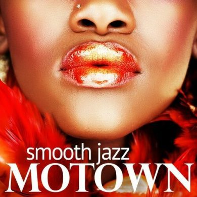 Smooth Jazz Motown Instrumentals - Smooth Jazz - Motown, Vol. 1-2