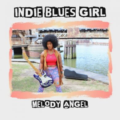 Melody Angel - Indie Blues Girl (2023) [16bit Flac]