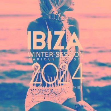 VA - Ibiza Winter Session 2024 (The Deep-House Smoothies)